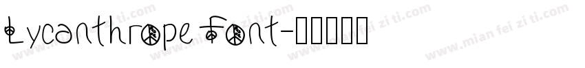 Lycanthrope Font字体转换